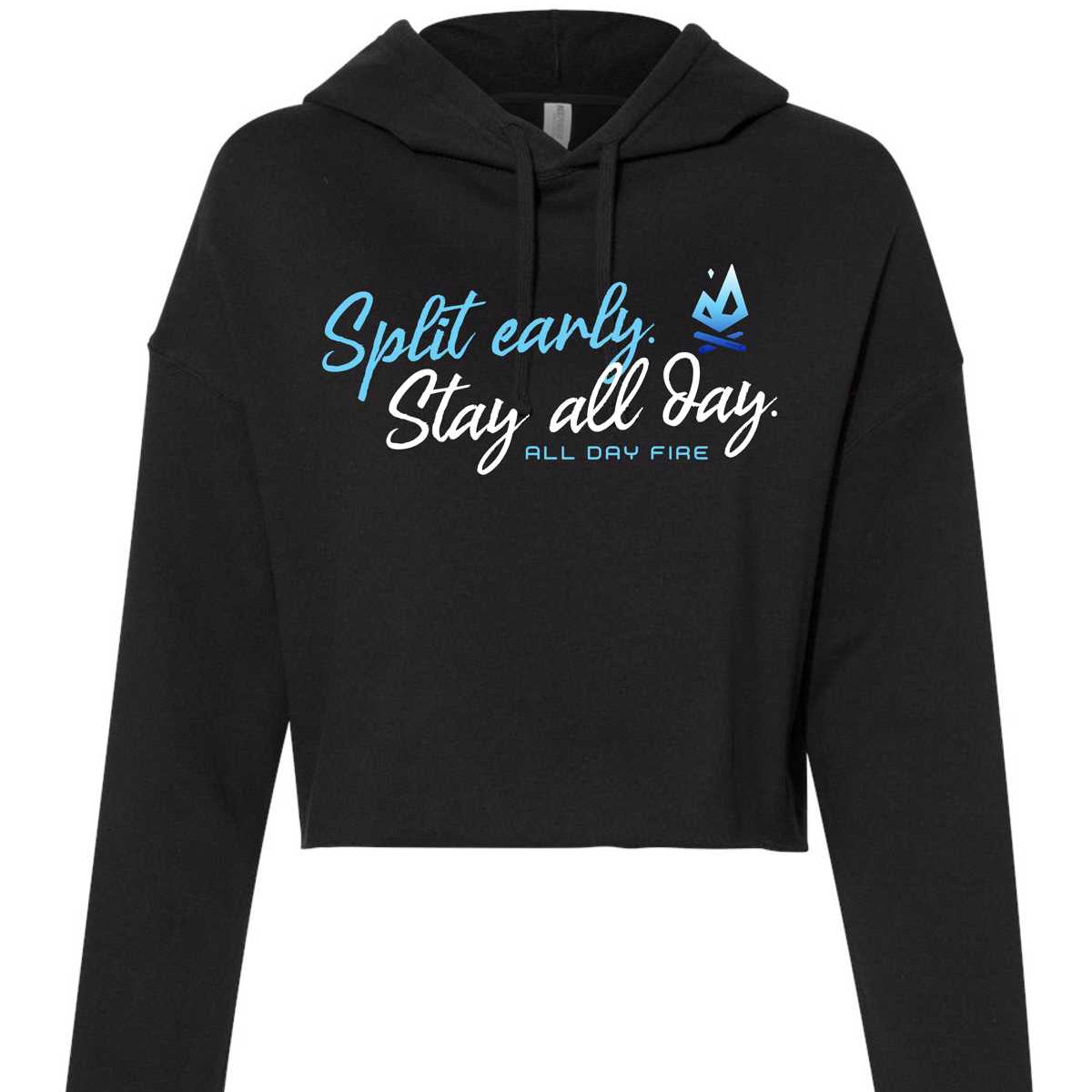 Black cropped hoodie with Split Early Stay All Day design and All Day Fire logo. Stylish and soft cotton poly blend made for outdoor living.
