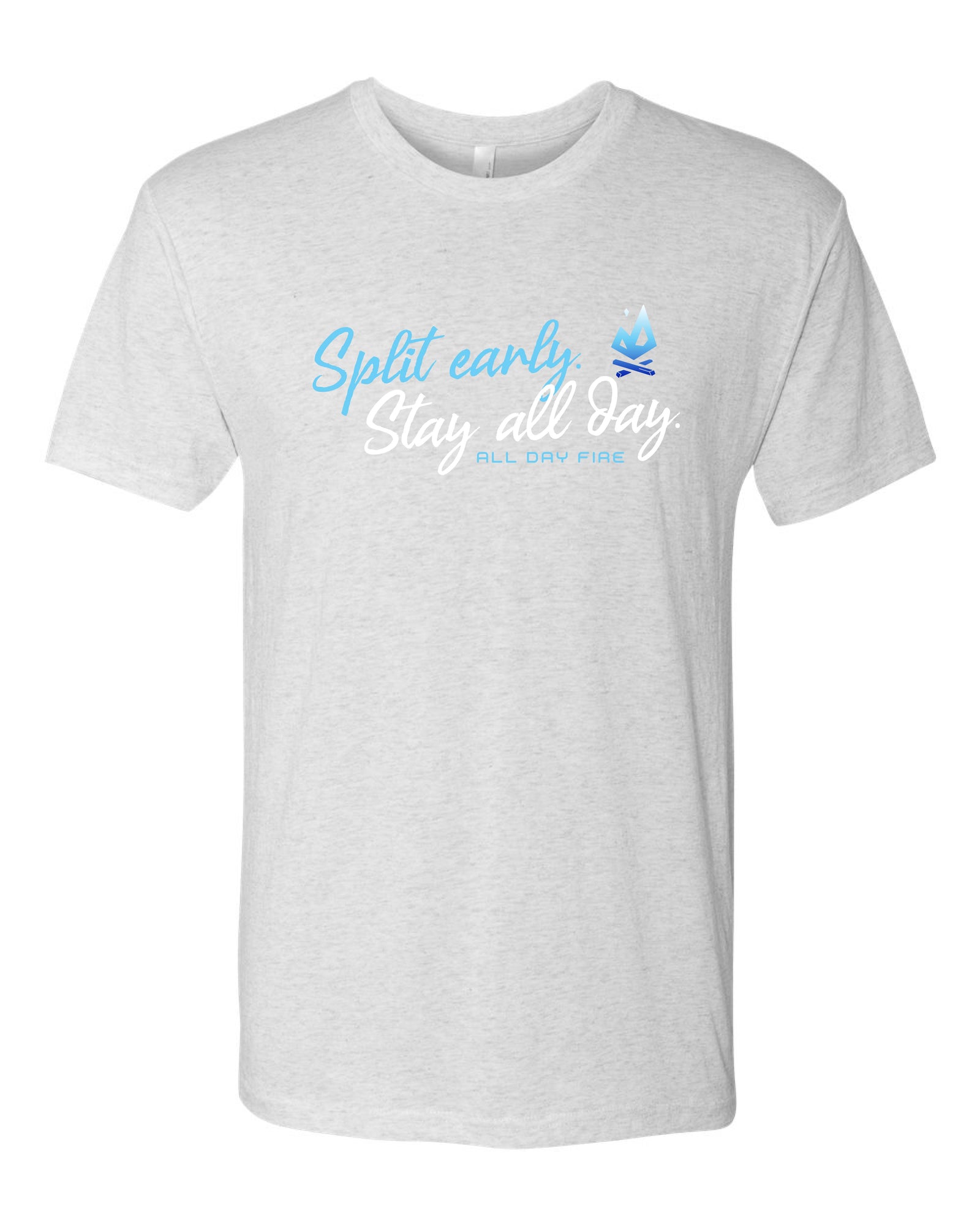 Split Early Stay All Day Tee